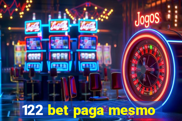 122 bet paga mesmo